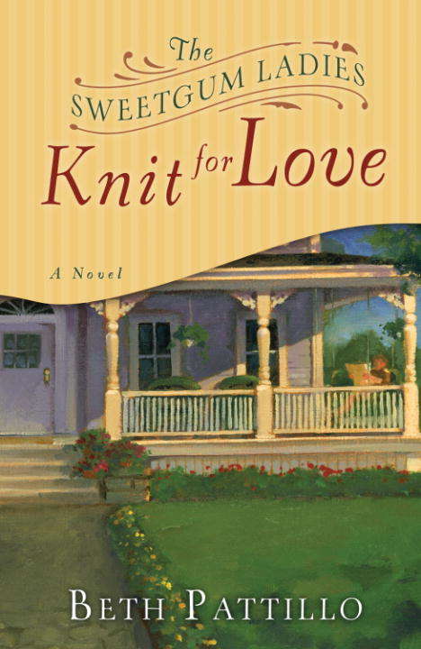 Book cover of The Sweetgum Ladies Knit for Love