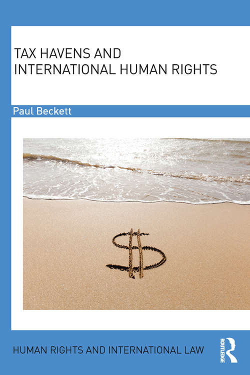 Book cover of Tax Havens and International Human Rights (Human Rights and International Law)