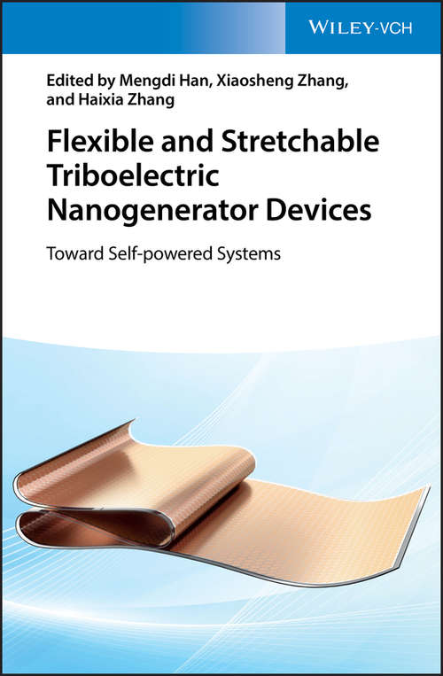 Book cover of Flexible and Stretchable Triboelectric Nanogenerator Devices: Toward Self-powered Systems