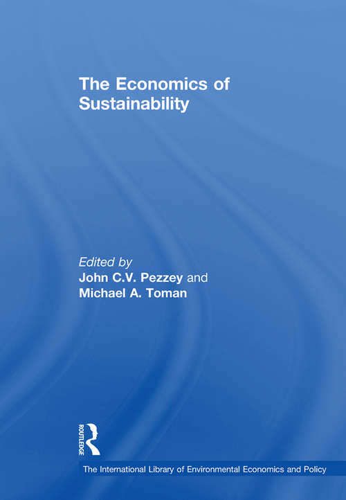 Book cover of The Economics of Sustainability (The International Library of Environmental Economics and Policy)
