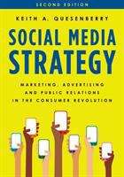 Book cover of Social Media Strategy: Marketing, Advertising, and Public Relations in the Consumer Revolution (Second Edition)