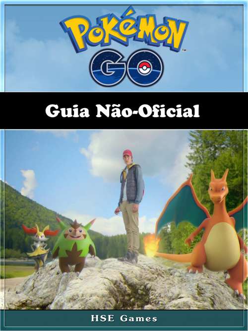 Book cover of Pokémon Go Guia Não-Oficial