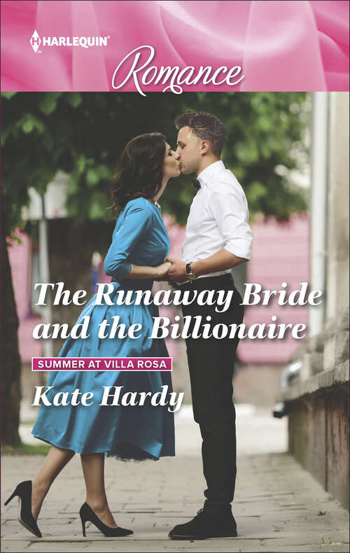 Book cover of The Runaway Bride and the Billionaire (Summer at Villa Rosa #3)