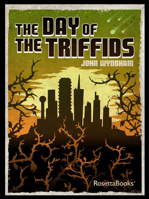 Book cover of The Day of the Triffids (Digital Original) (Popular Penguins Series: Vol. 10)
