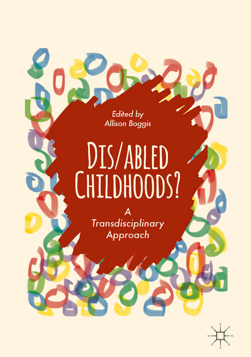 Book cover of Dis/abled Childhoods?
