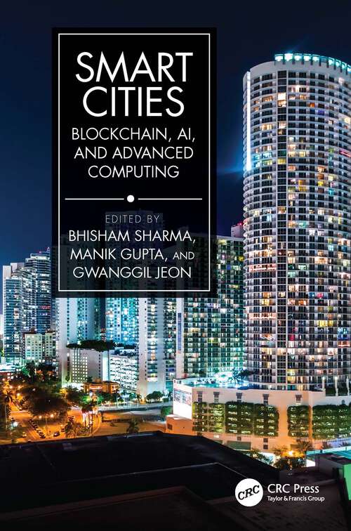 Book cover of Smart Cities: Blockchain, AI, and Advanced Computing