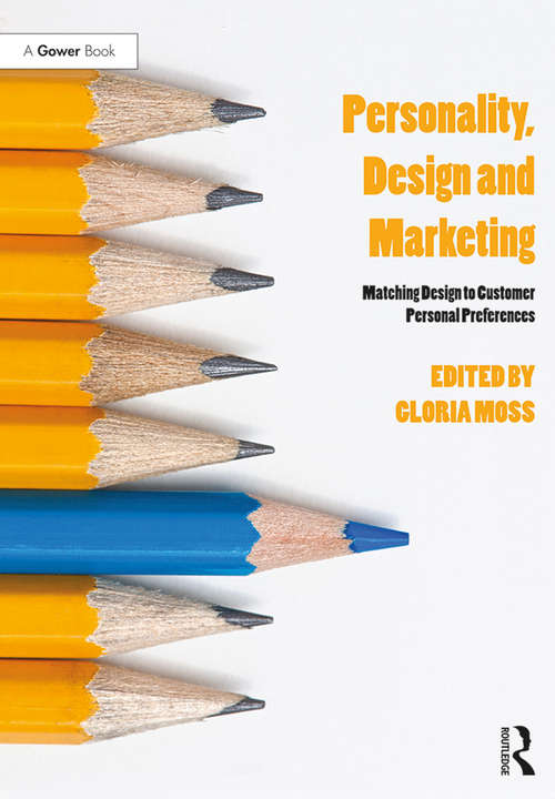 Book cover of Personality, Design and Marketing: Matching Design to Customer Personal Preferences