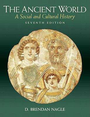 Book cover of The Ancient World: A Social and Cultural History (7th edition)