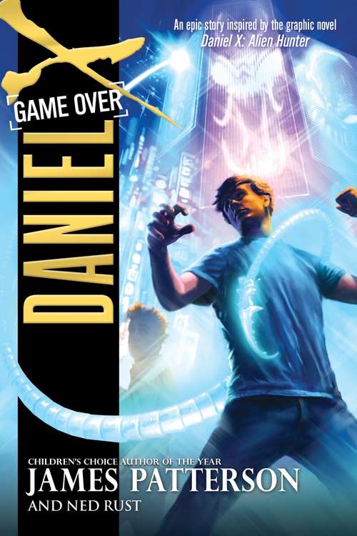 Book cover of Game Over (Daniel X #4)