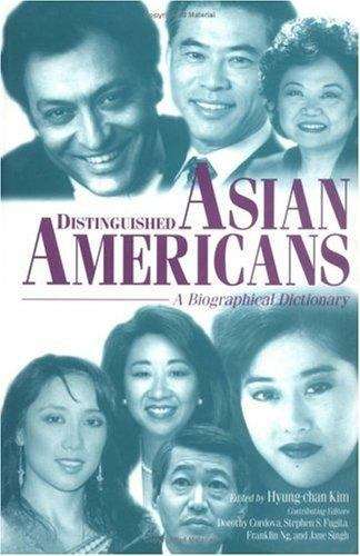 Book cover of Distinguished Asian Americans: A Biographical Dictionary