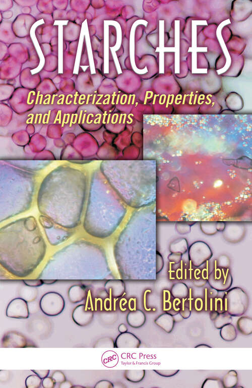 Book cover of Starches: Characterization, Properties, and Applications