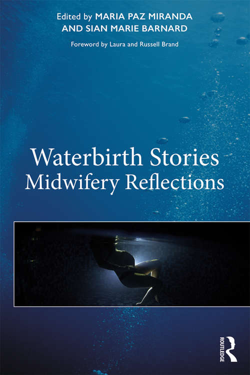Book cover of Waterbirth Stories: Midwifery Reflections
