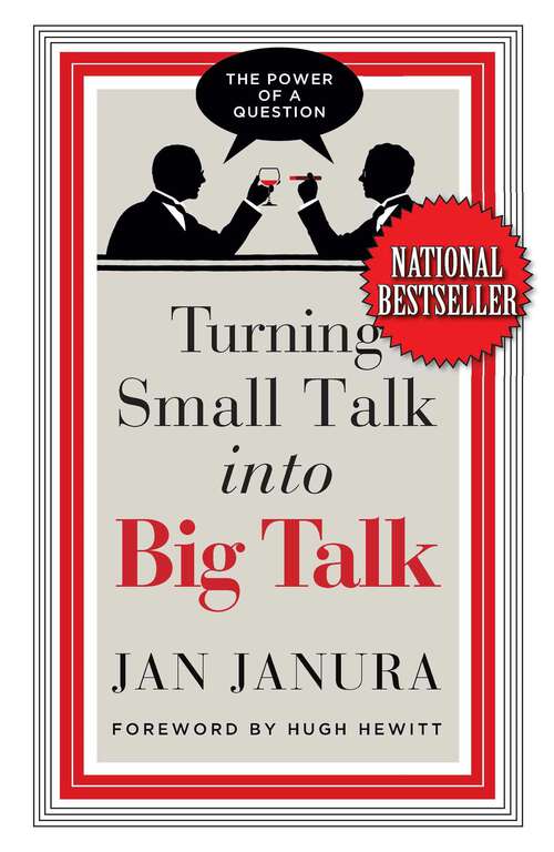 Book cover of Turning Small Talk into Big Talk