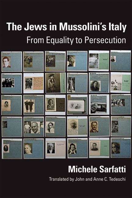 Book cover of The Jews in Mussolini's Italy: From Equality to Persecution