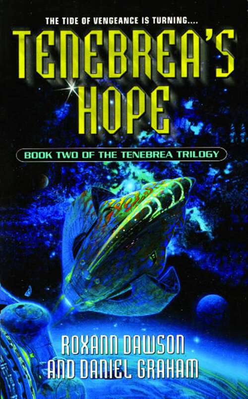 Book cover of Tenebrea's Hope (Tenebrea Trilogy #2)