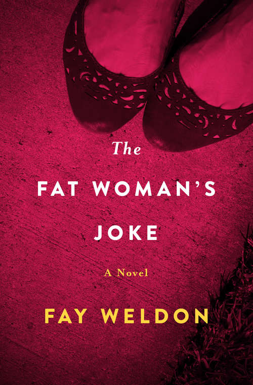 Book cover of The Fat Woman's Joke: A Novel