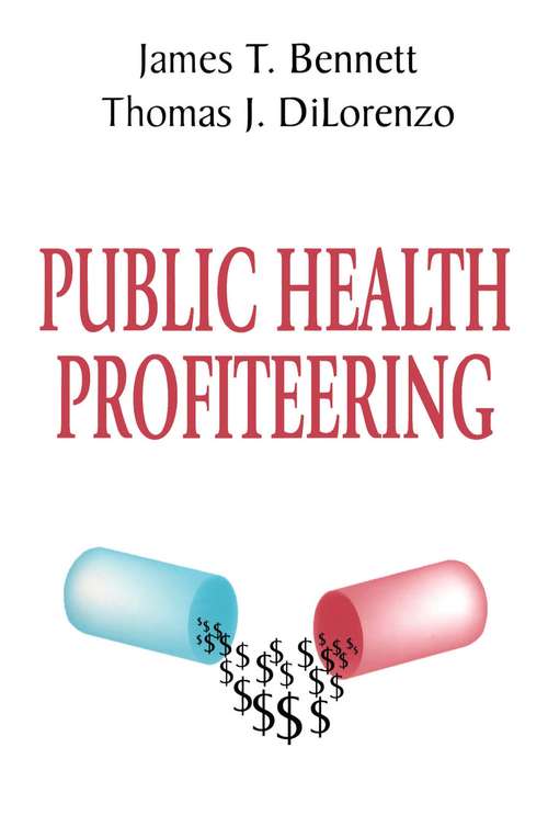 Book cover of Public Health Profiteering