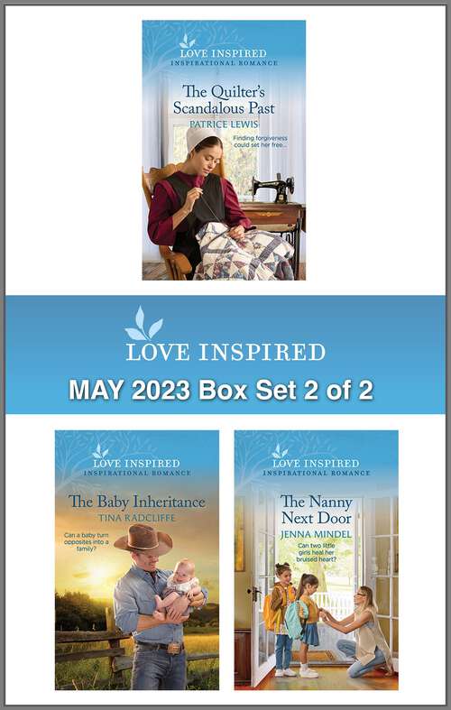 Book cover of Love Inspired May 2023 Box Set - 2 of 2: An Uplifting Inspirational Romance (Original)