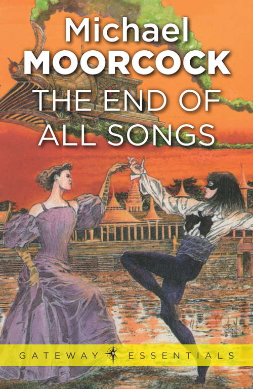 Book cover of The End of All Songs (Gateway Essentials #405)