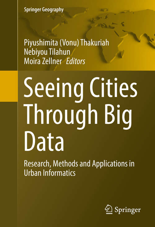 Book cover of Seeing Cities Through Big Data