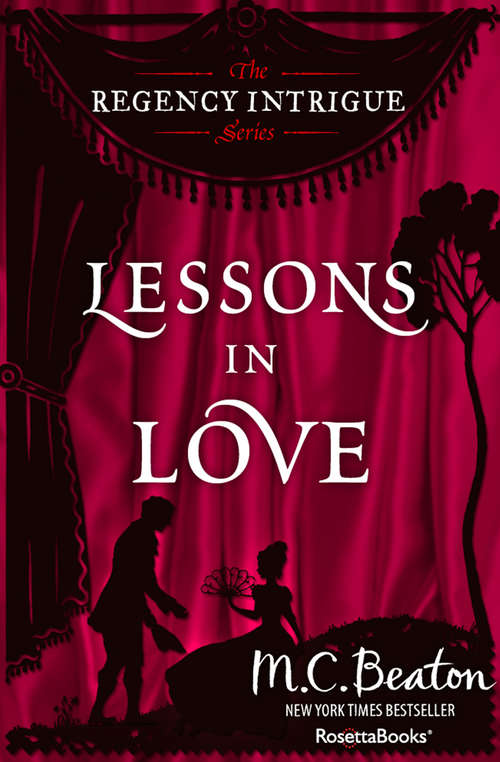 Book cover of Lessons in Love (Digital Original) (The Regency Intrigue Series #3)