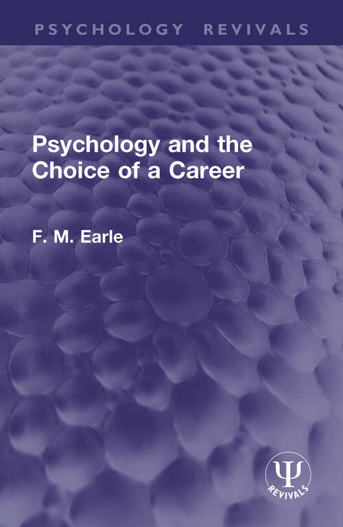 Book cover of Psychology and the Choice of a Career (Psychology Revivals)