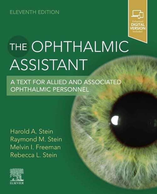 Book cover of The Ophthalmic Assistant: A Text for Allied and Associated Ophthalmic Personnel (Eleventh Edition)