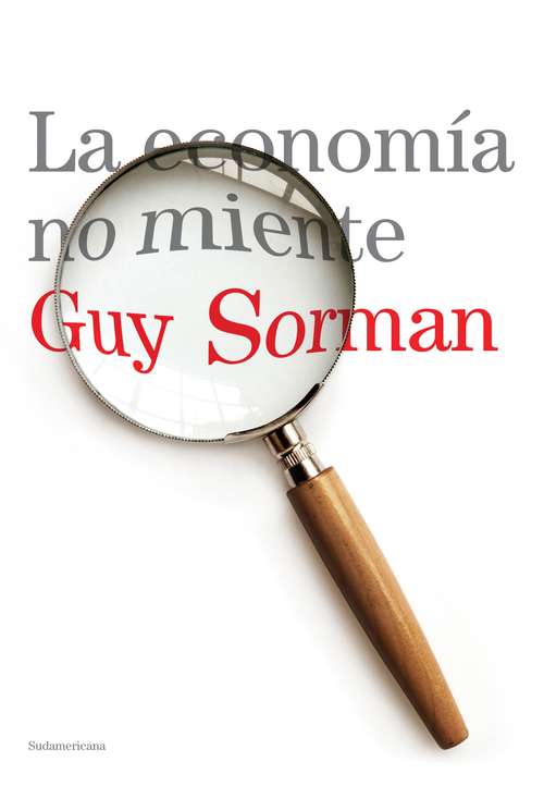 Book cover of La economía no miente