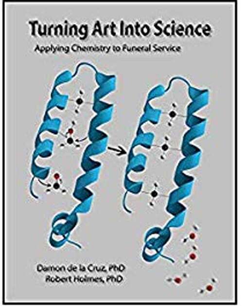 Book cover of Turning Art Into Science: Applying Chemistry to Funeral Service