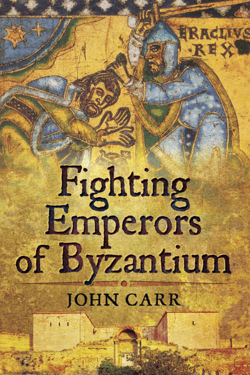 Book cover of Fighting Emperors of Byzantium