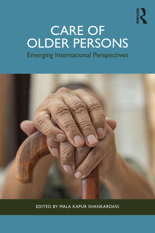 Book cover of Care of Older Persons: Emerging International Perspectives