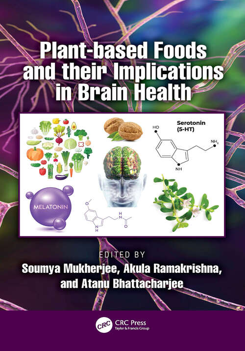 Book cover of Plant-based Foods and their Implications in Brain Health