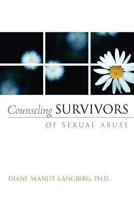 Book cover of Counseling Survivors of Sexual Abuse (AACC Counseling Library)