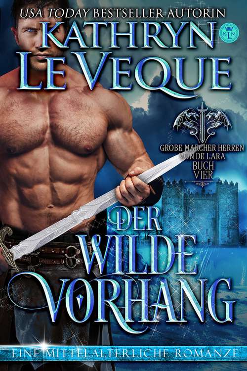 Book cover of Der Wilde Vorhang: Kann seine Liebe Frau einen Ritter vor dem Schwert des Henkers retten?