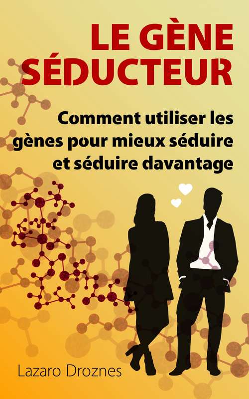 Book cover of Le Gène Séducteur