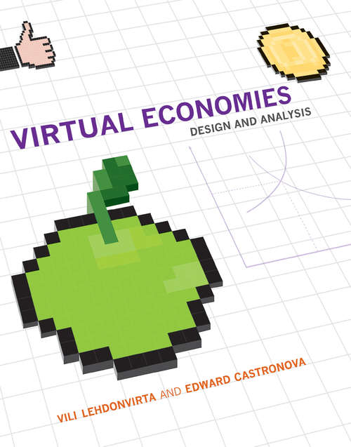 Book cover of Virtual Economies: Design and Analysis (Information Policy)