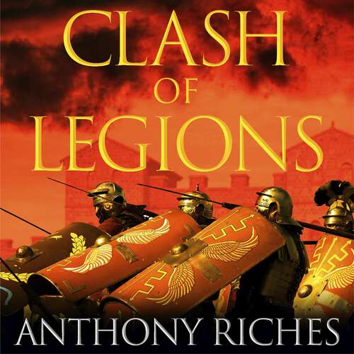 Book cover of Clash of Legions: Empire XIV (Empire series #14)