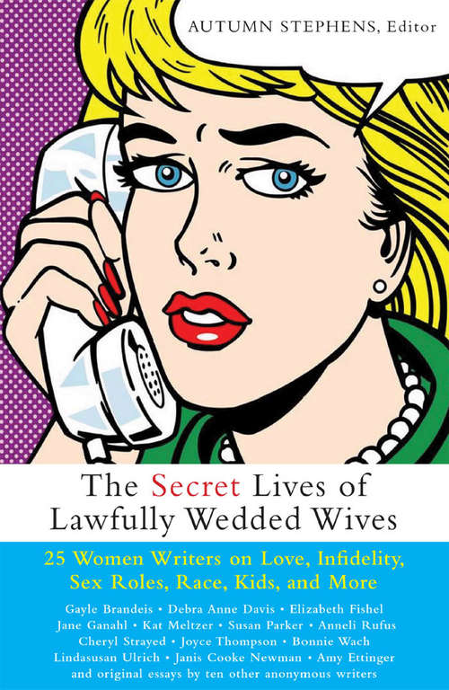 Book cover of Secret Lives of Lawfully Wedded Wives