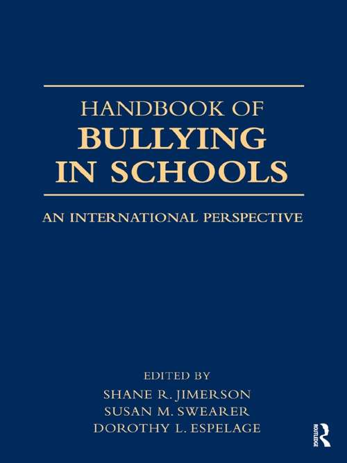 Book cover of Handbook of Bullying in Schools: An International Perspective (2)