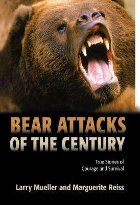 Book cover of Bear Attacks of the Century