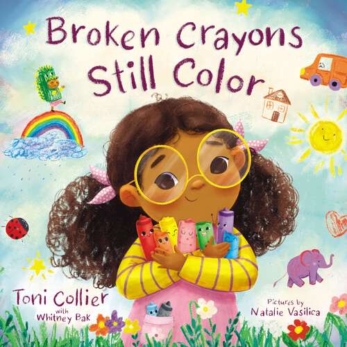 Book cover of Broken Crayons Still Color