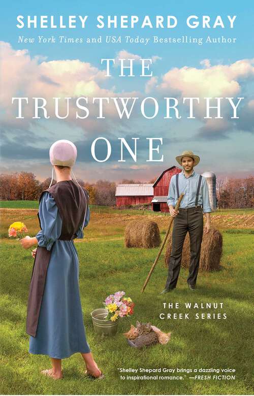 Book cover of The Trustworthy One (Walnut Creek Series, The #4)