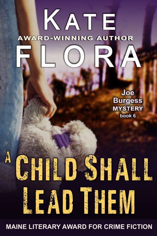 Book cover of A Child Shall Lead Them (The Joe Burgess Mystery Series #6)