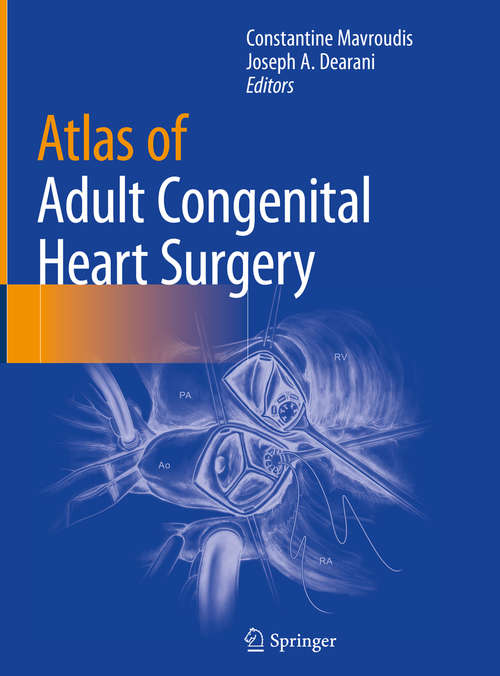 Book cover of Atlas of Adult Congenital Heart Surgery (1st ed. 2020)