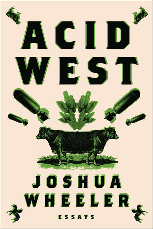 Book cover of Acid West: Essays