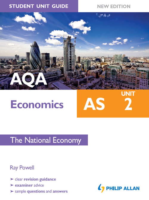 Book cover of AQA AS Economics Student Unit Guide: Unit 2 New Edition The National Economy