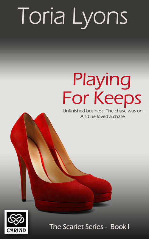Book cover of Playing for Keeps: The Scarlet Series (The Scarlet Series #1)