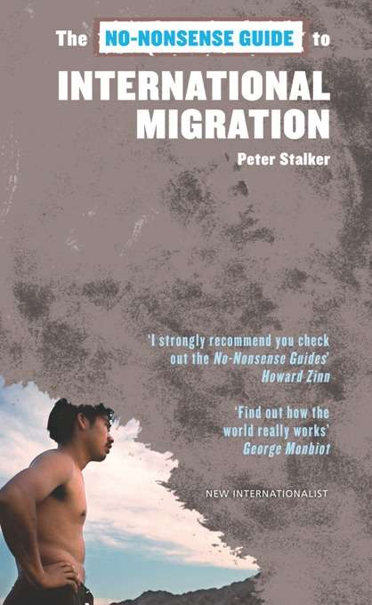 Book cover of The No-Nonsense Guide to International Migration