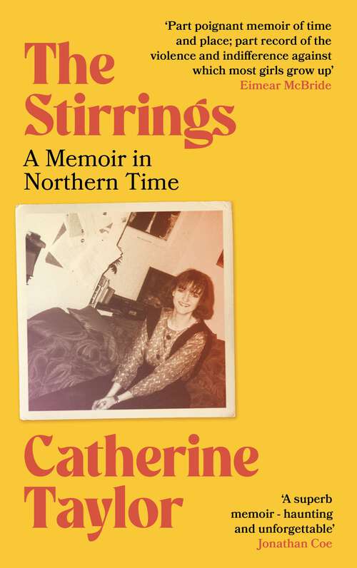 Book cover of The Stirrings: A Memoir in Northern Time