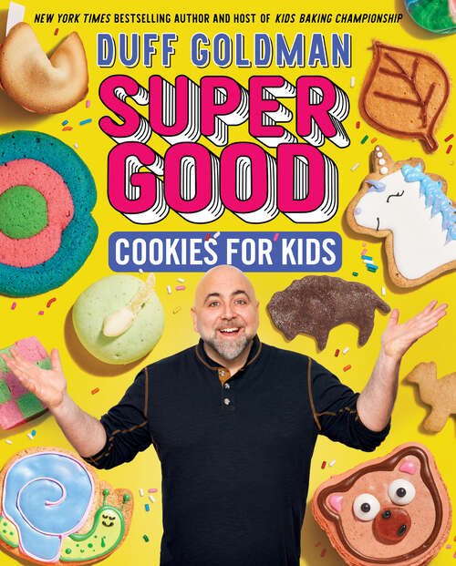 Book cover of Super Good Cookies for Kids